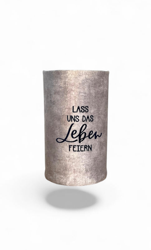 Lass uns das Leben feiern!